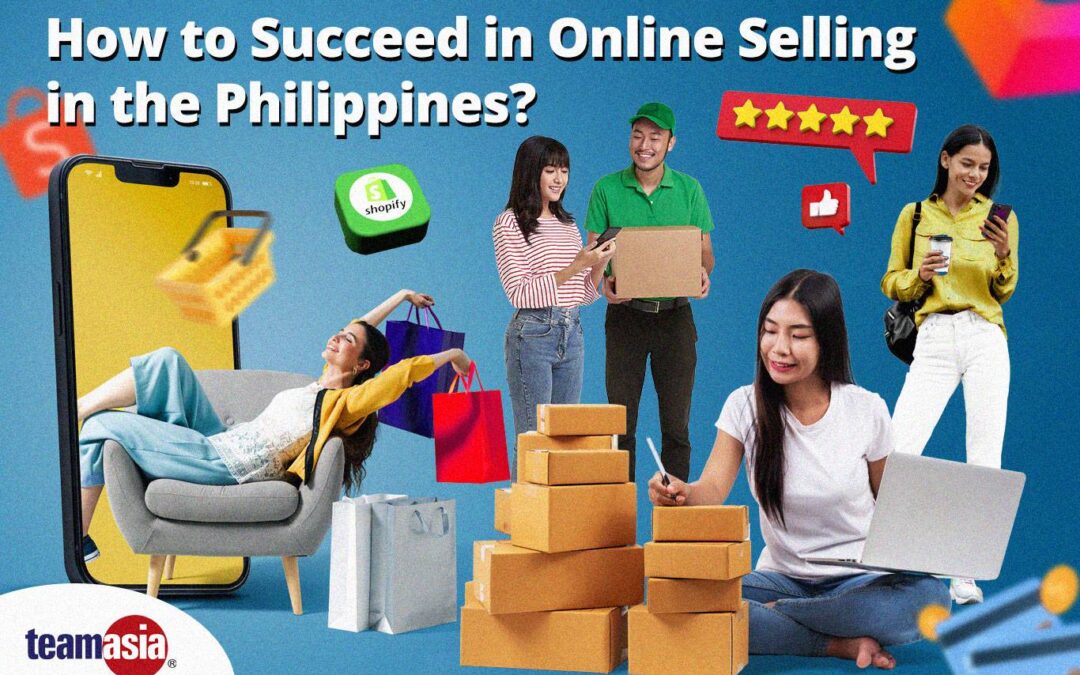 How to Succeed in Online Selling in the Philippines?