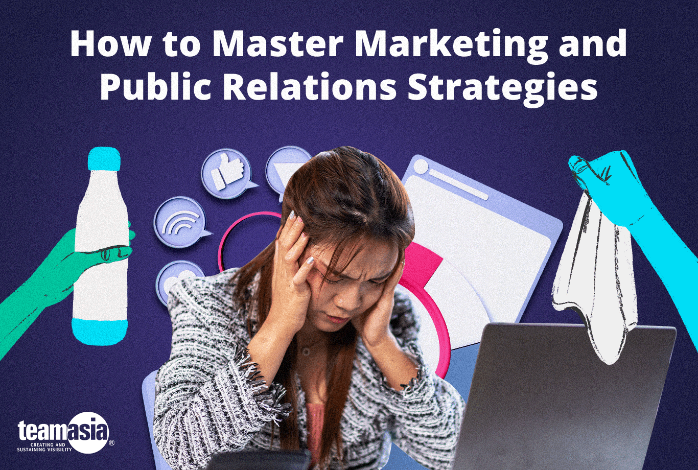 How to Master Marketing and Public Relations Strategies