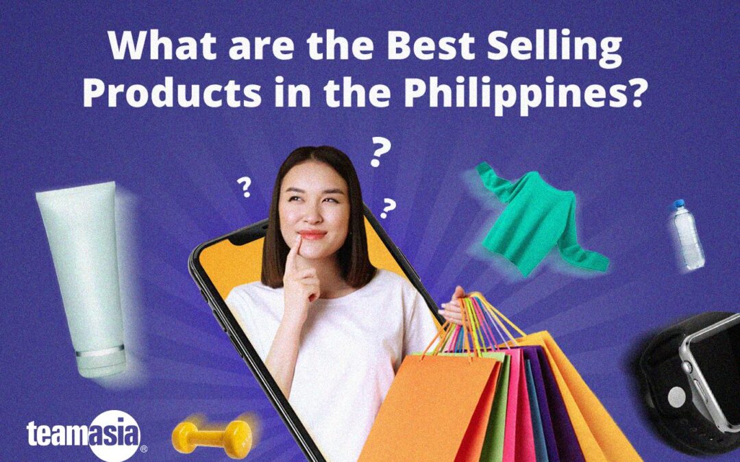 What are the Best Selling Products in the Philippines?