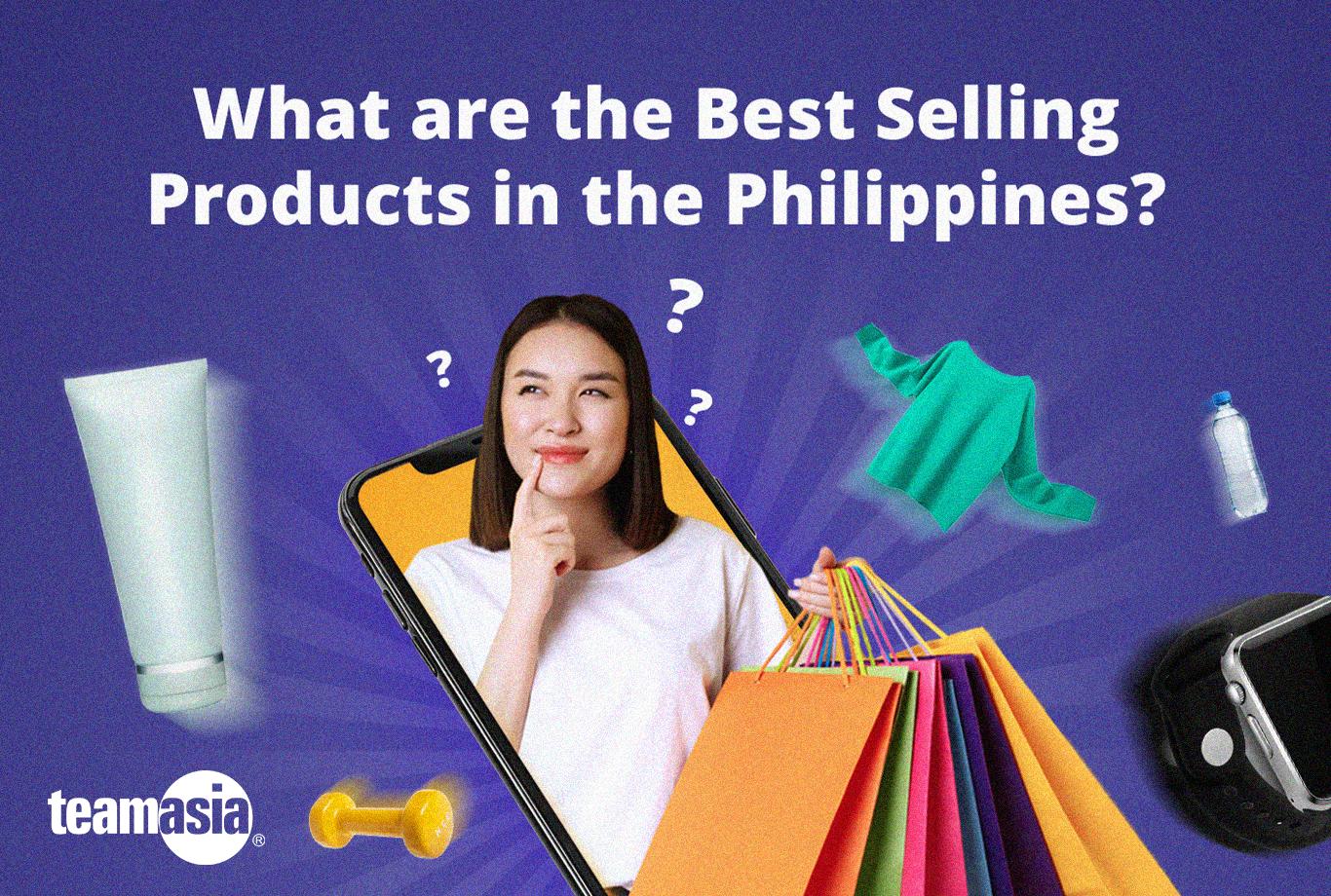 What are the Best Selling Products in the Philippines?