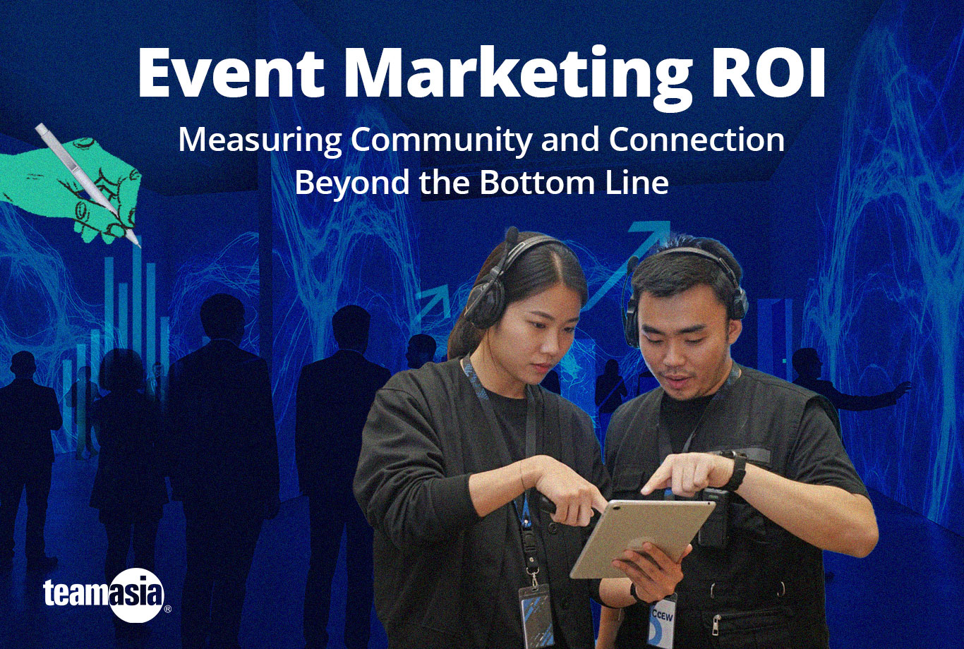 Event marketing ROI: Measuring Community and Connection Beyond the Bottom Line