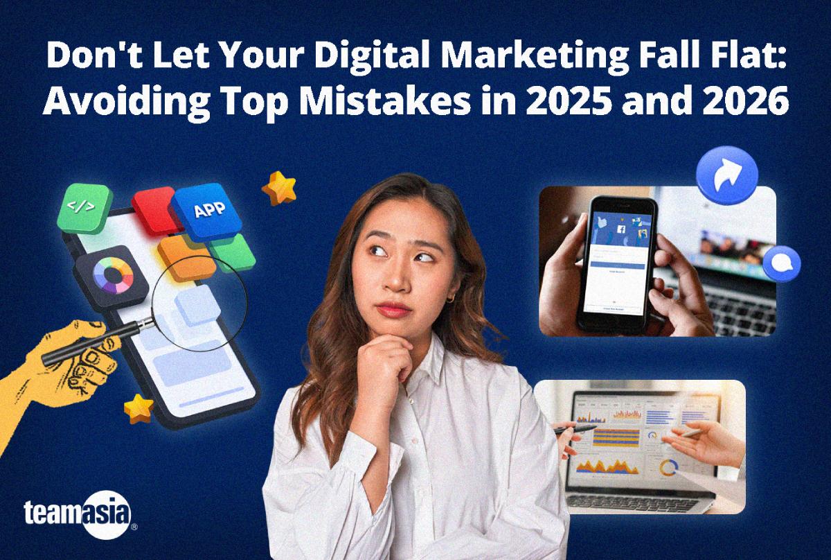 Don’t Let Your Digital Marketing Fall Flat: Avoiding Top Mistakes in 2025 and 2026