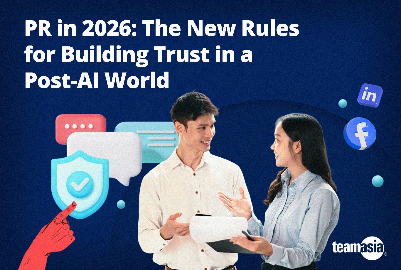 PR in 2026: The New Rules for Building Trust in a Post-AI World
