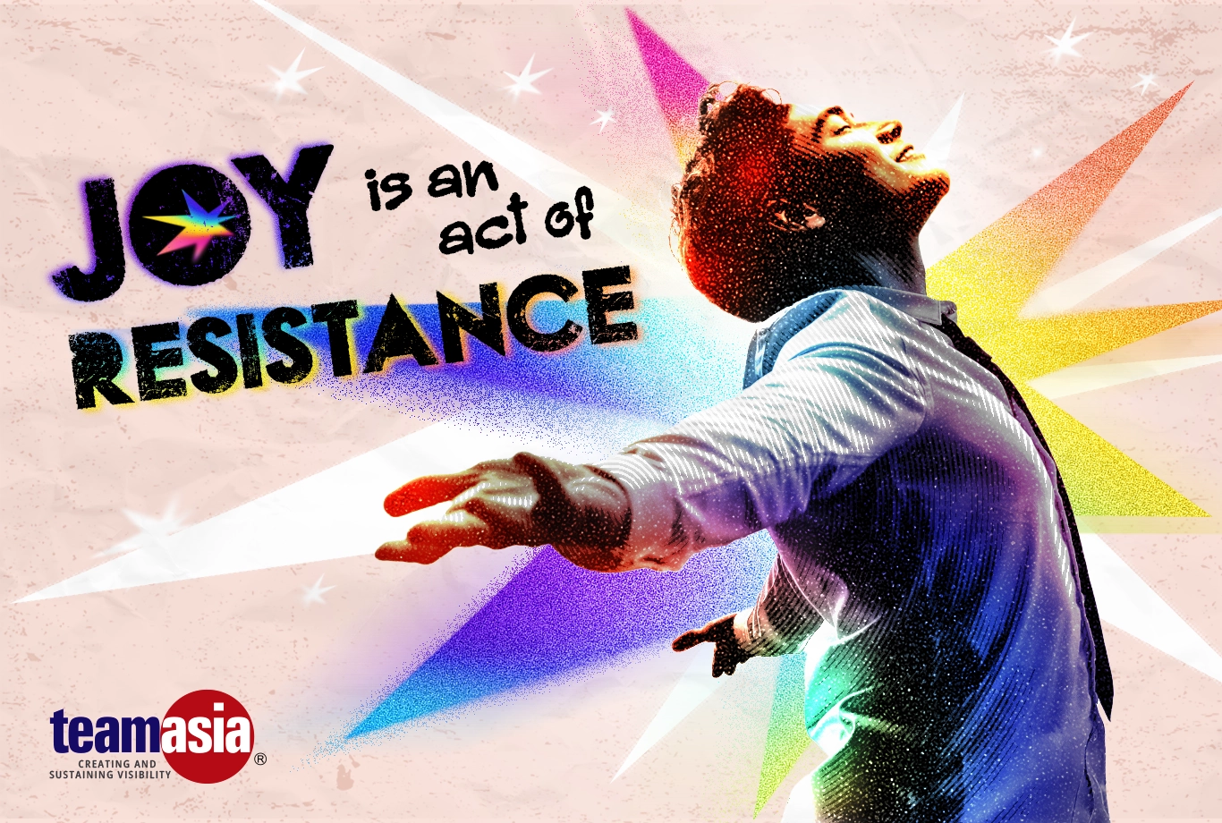 JOY IS AN ACT OF RESISTANCE