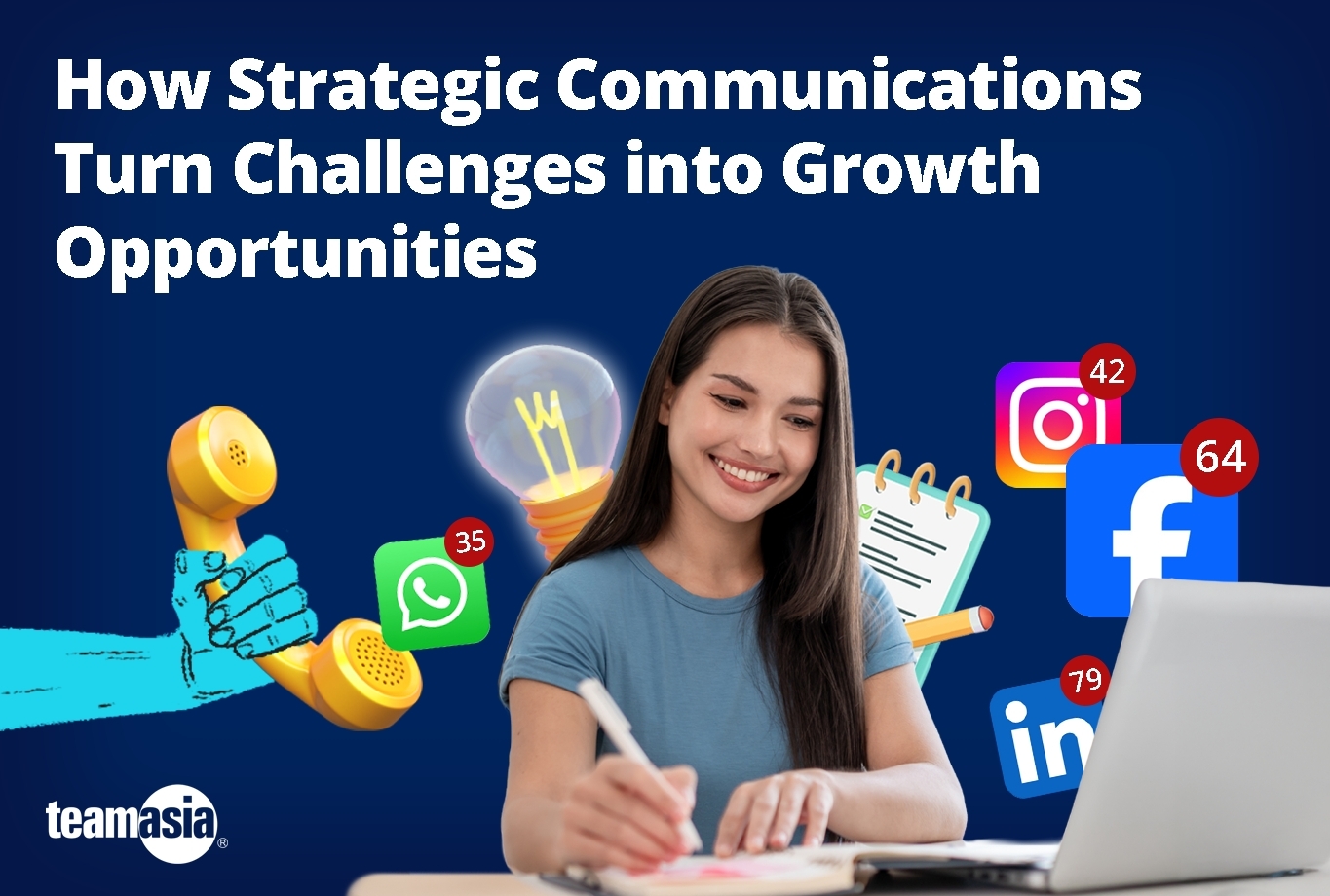 How Strategic Communications Turn Challenges into Growth Opportunities